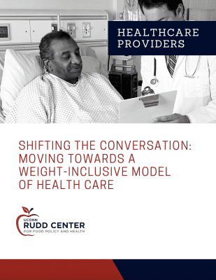 Cover of "Shifting the Conversation: Moving Towards a Weight-Inclusive Model of Healthcare"